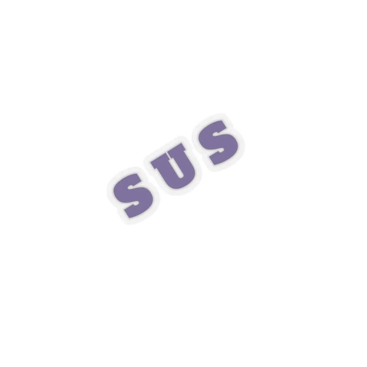 SUS   Kiss-Cut Stickers