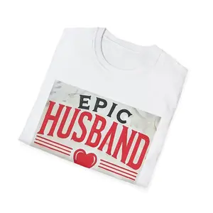 Epic Husband Forever Unisex T-shirt. Bold, Loving, and Timeless