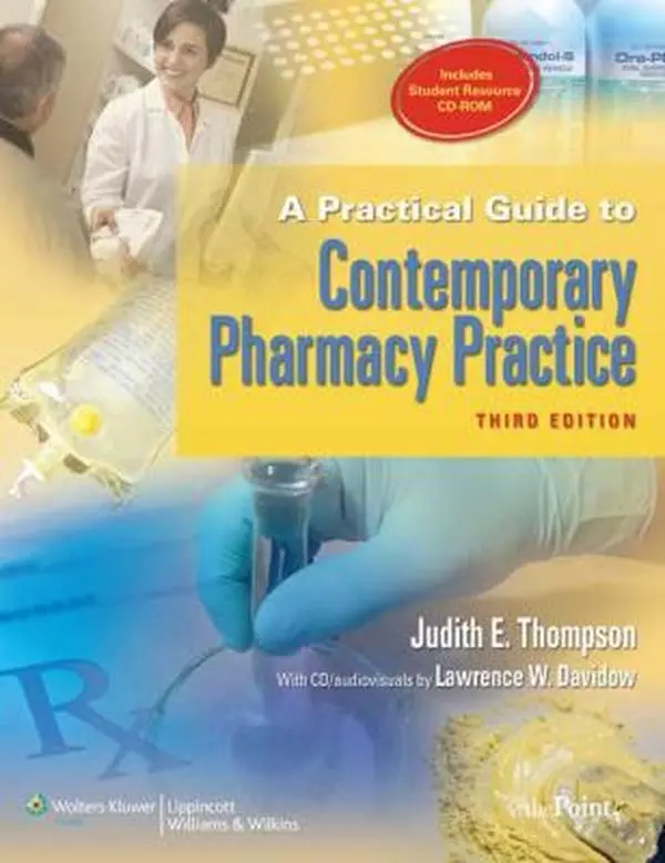 USED-A Practical Guide to Contemporary Pharmacy Practice, 3rd Edition by Judith E. Thompson (Paperback)
