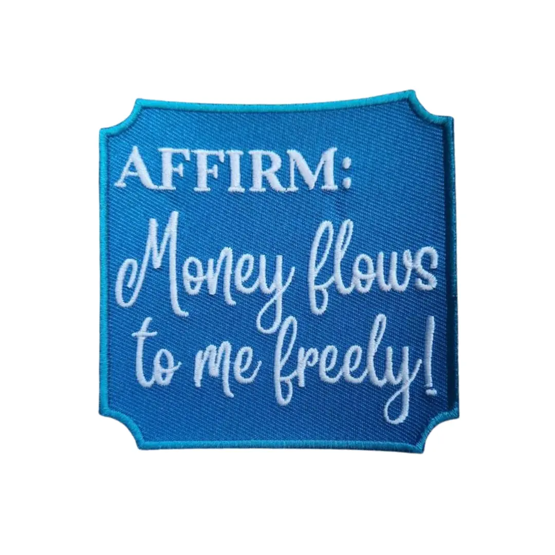 Patch Party Club, 1-pc, Affirmation Badge, "Money Flows to Me Freely" Iron-on Embroidered Patch, 3.5", Statement Applique, Cool patch for clothing & Hats