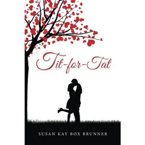 USED-Tit-for-tat by Susan Kay  Box Brunner (Paperback)