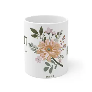 Fear Not Ceramic Mug 11oz - Isaiah 41:10