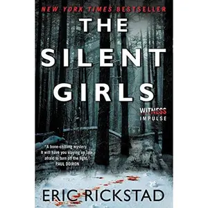 USED-The Silent Girls by Rickstad, Eric (Paperback)