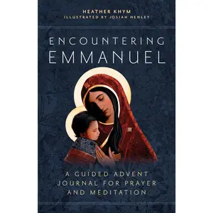 USED-Encountering Emmanuel: A Guided Advent Journal for Prayer and Meditation by Khym, Heather (Paperback)