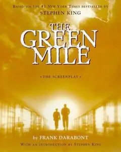 USED-The Green Mile: The Screenplay by Frank Darabont (Paperback)