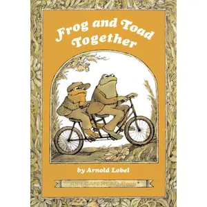 Frog and Toad Together: A Newbery Honor Award Winner From the Classic Animal Friendship and Adventure Series, Great for Growing Reading Skills and Early Literacy Development for Kids [ages 4-8] (I Can Read Level 2) by Arnold Lobel||Arnold Lobel [Hardback