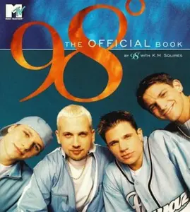 USED-98 Degrees The Official Book 4 Color by K.M. Squires (Paperback)