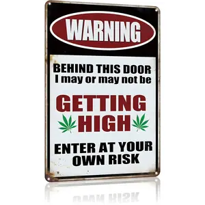 Vintage Print Metal Tin Sign, Lightweight Hanging Funny  Decoration for Man Cave Room Decor, 12x8 In Gifts with "WARNING - Behind This Door I May Be Getting High - Enter At Your Own Risk"