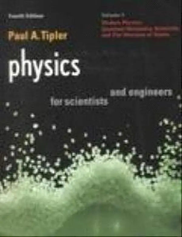 Used Physics for Scientists and Engineers Vol. 3 Textbook - Modern Physics, Quantum Mechanics, Relativity, Structure of Matter - Paul A. Tipler (Paperback, English) - Read, Problem Solving, Integrated Media, Strategic Problem-Solving Approach