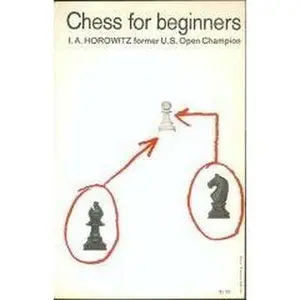 USED Book - Chess for Beginners by Al Horowitz (Paperback) - english