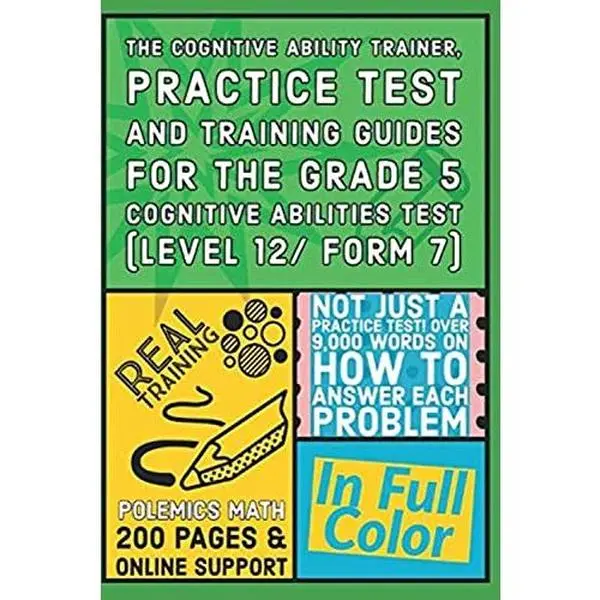 USED-The Cognitive Ability Trainer, Practice Test and Training Guides for the Grade 5 Cognitive Abilities Test (Level 12/ Form 7): Not Just a Practice Test! Over 9,000 words on how to answer each problem by Dustin Pack (Paperback)