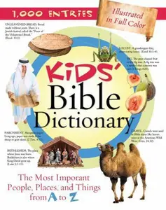 USED-Kids' Bible Dictionary by Jean Fischer (Paperback)