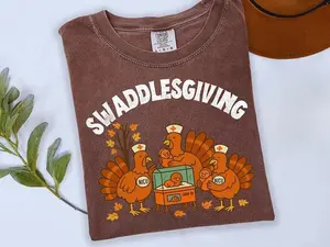 Comfort Colors NICU Nurse Thanksgiving Shirt, Swaddlesgiving Tee, Thanksgiving Outfits