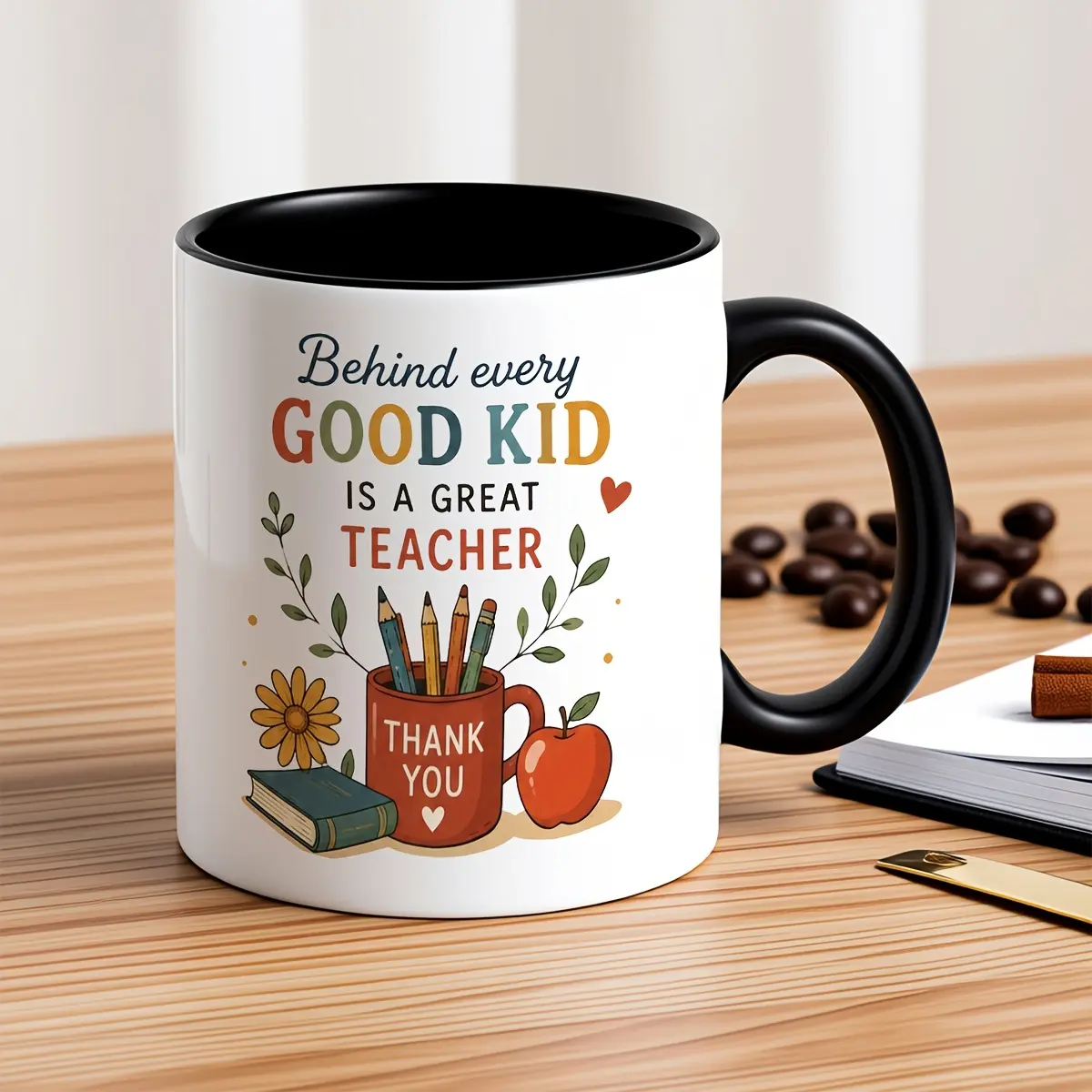 Behind Every Good Kid Is A Great Teacher Thank You Teacher Coffee Mug
