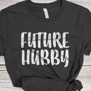 Future Hubby T-Shirt - Funny Mens Future Husband Engagement Shirt - Vintage Party Gift TShirt for Father's Day Christmas Cotton Menswear