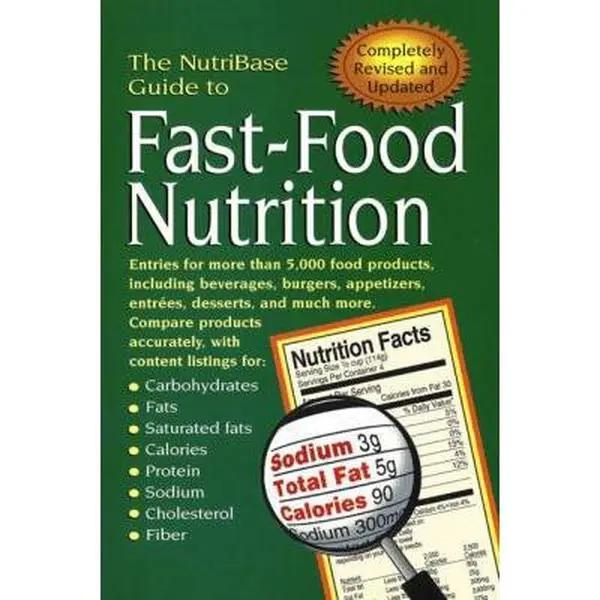 USED-The Nutribase Guide to Fast-Food Nutrition 2nd Ed. by Nutribase (Paperback)