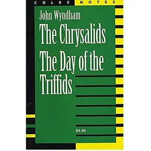 USED Book - The Chrysalids / The Day of the Triffids (Coles Notes) by Coles Notes Staff (Paperback)