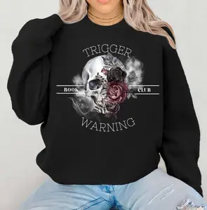 Trigger Warning Shirt, Reading Hoodie, Book Lover Sweatshirt, Gift For Teacher, Booktrovert, Reader Gift, Bookish, Dark Romance, Books, Full Colors