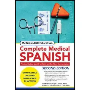USED-McGraw-Hill's Complete Medical Spanish, Second Edition by Joanna Rios (Paperback)