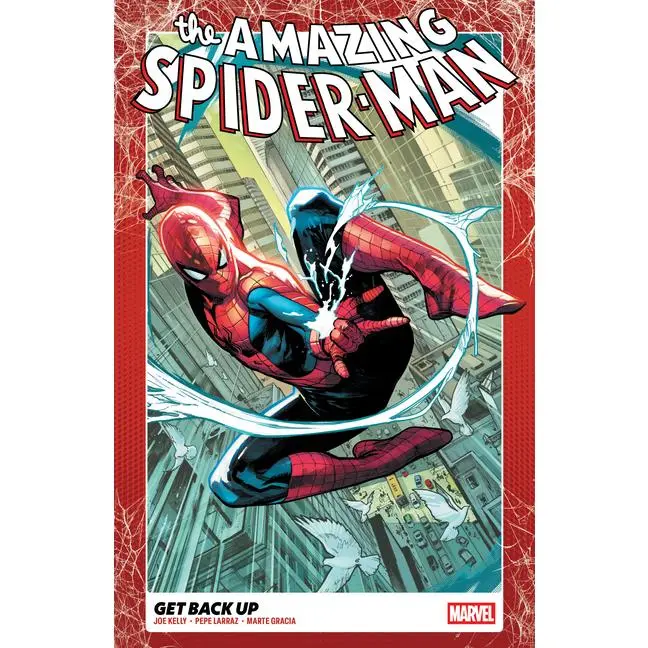 Amazing Spider-Man Vol. 1: Get Back Up -- Joe Kelly - Paperback