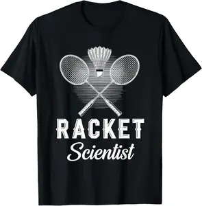 Casual Cotton shortsleeve tees Racket Scientist Funny Badminton T-Shirt
