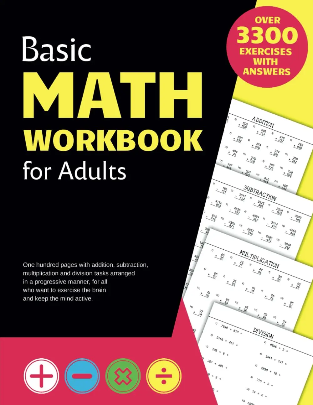 Basic Math Workbook for Adults: Activity book with over 3300 tasks of addition, subtraction, multiplication and division to practice basic