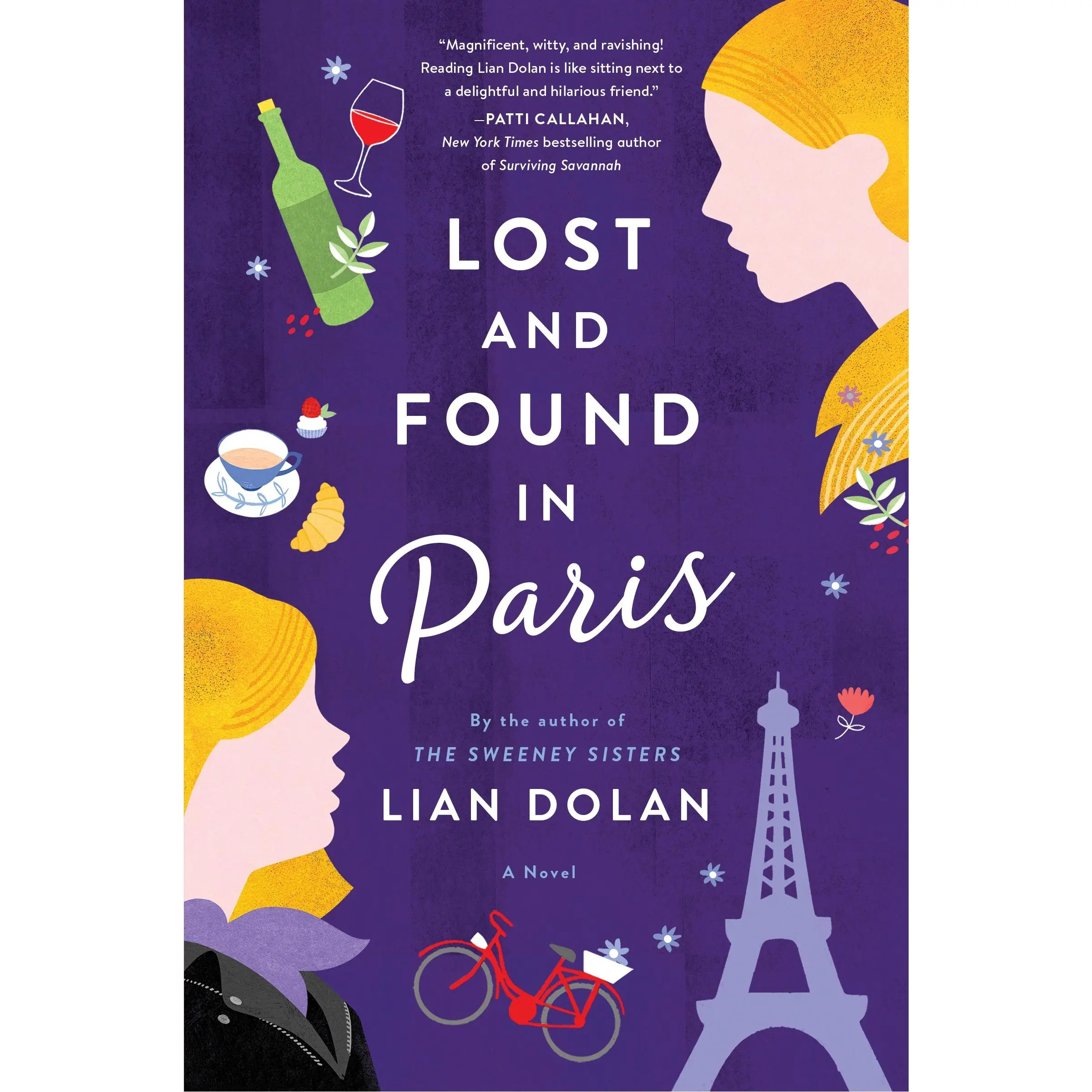 Lost and Found in Paris: A Novel by Lian Dolan [Paperback Book]