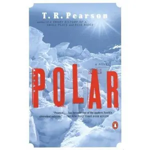 USED-Polar by T. R. Pearson (Paperback)