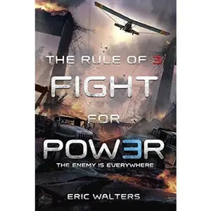 USED-The Rule of Three: Fight for Power by Eric Walters (Hardcover)