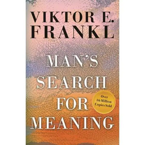 Man's Search for Meaning -- Viktor E. Frankl - Paperback