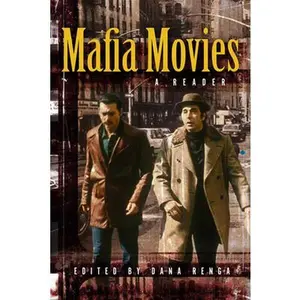 USED-Mafia Movies: A Reader (Toronto Italian Studies) (Hardcover)