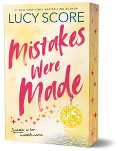 Mistakes Were Made (Deluxe Edition) -- Lucy Score - Paperback