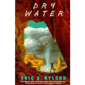 USED-Dry Water by Eric S. Nylund (Paperback)