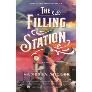 The Filling Station by Vanessa Miller [Paperback Book]