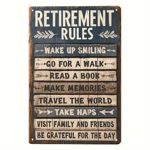 1pc Retirement Rules Tin Sign, 12.0x8.0inch - Rustic Wall Decor with Inspirational Retirement Phrases, Durable Pewter Material, Ideal for Home & Gift, No Power Needed, Featherless, Gift for Retirees, Retirement Party Decorations