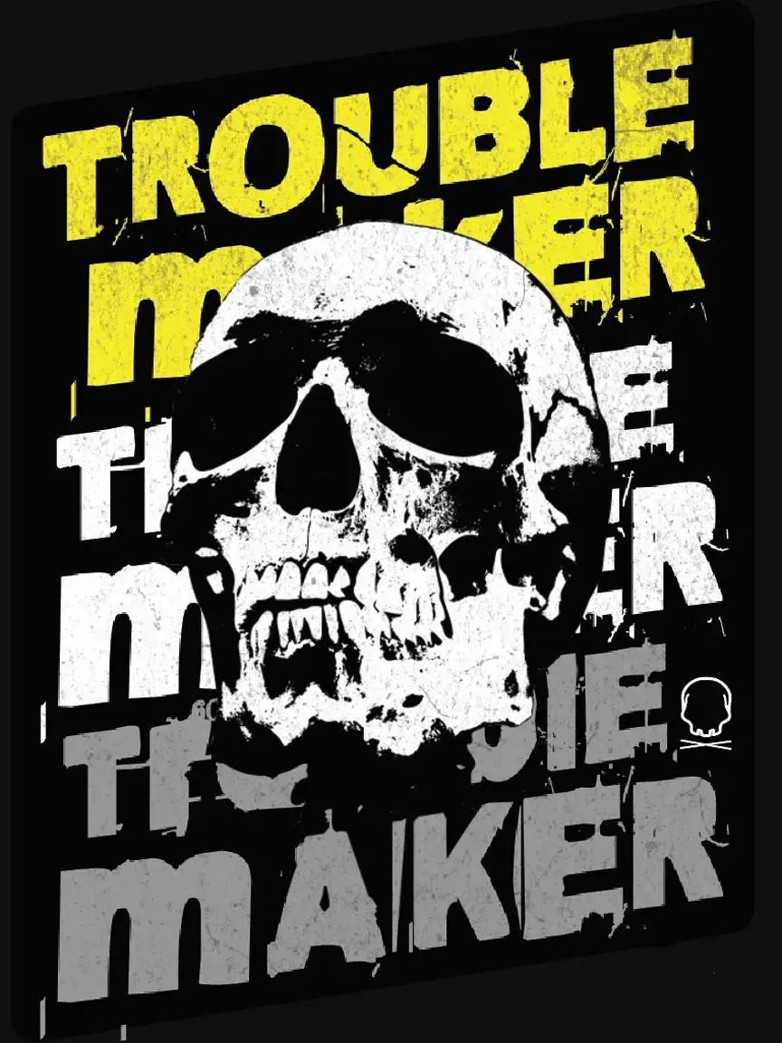 TROUBLE MAKER DECAL TROUBLE MAKER DECAL