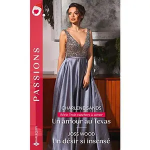 USED-Un amour au Texas - Un désir si insensé by Charlene Sands (Unknown)