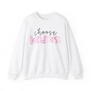 Choose Kindness Pullover Sweatshirt | Kindness Sweatshirt | Kindness Week | Be Kind Sweatshirt | Choose Kindness Sweatshirt