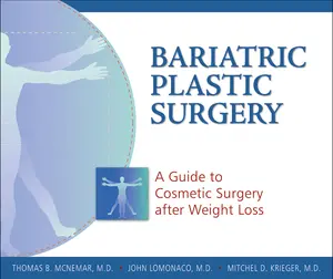 USED-Bariatric Plastic Surgery: A Guide to Cosmetic Surgery After Weight Loss by McNemar, Thomas B. (Paperback)