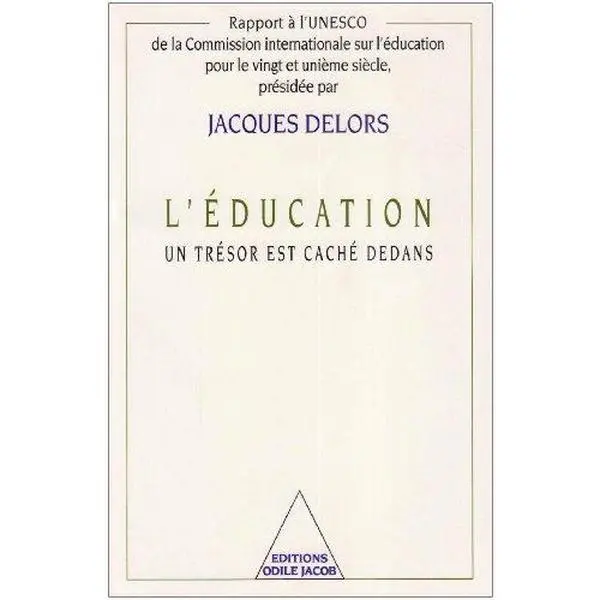 USED-L'Éducation : un trésor est caché dedans by Jacques Delors (Paperback)