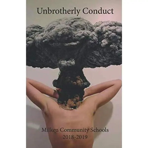 USED-Unbrotherly Conduct (Milken Community Schools Literary Magazine) by Milken Community Schools (Paperback)