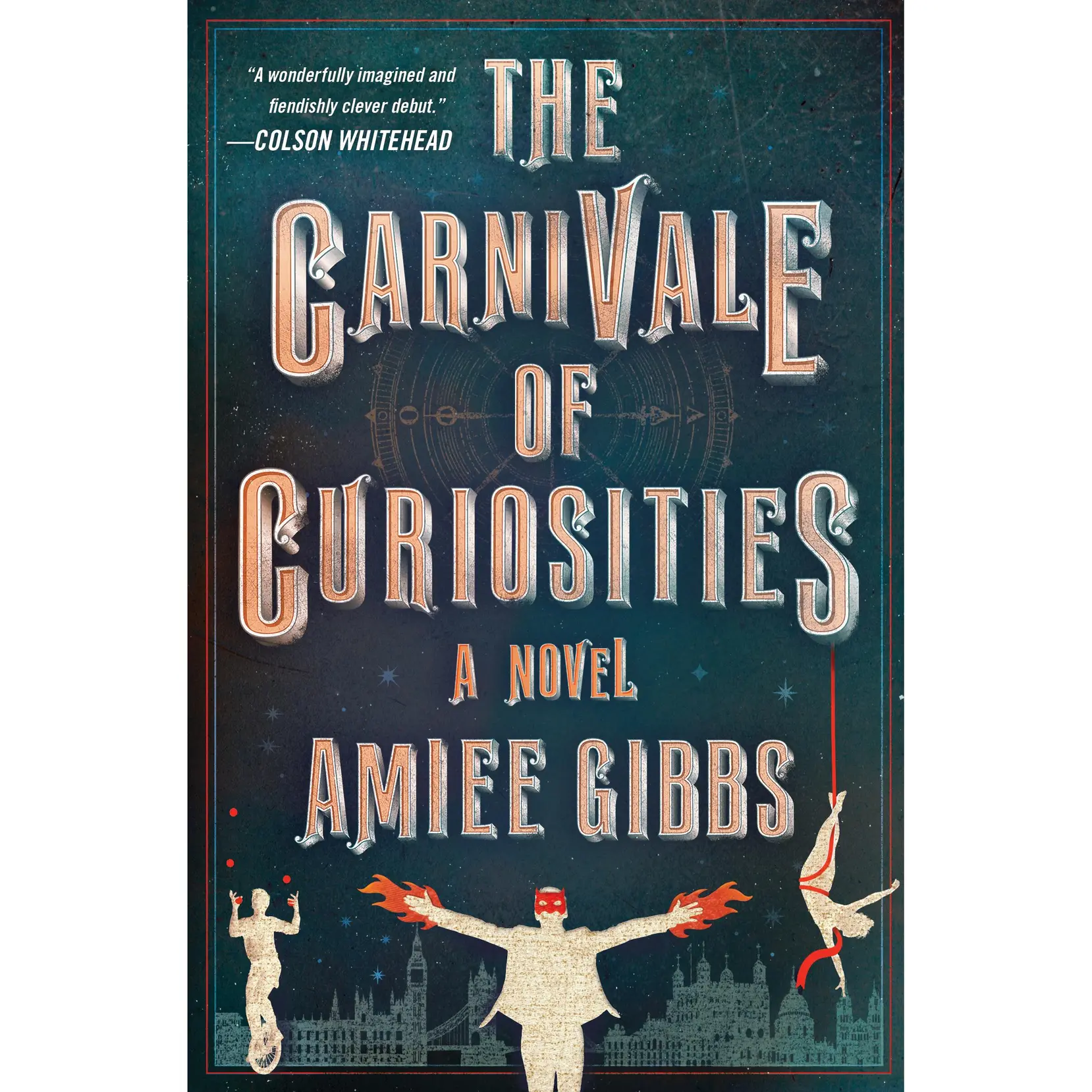 The Carnivale of Curiosities by Amiee Gibbs [Paperback Book]