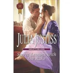 USED-Secret Lessons with the Rake (Hadley's Hellions, 4) by Julia Justiss (Unknown)