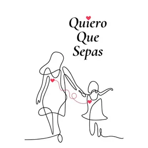 Quiero Que Sepas (Spanish Edition)