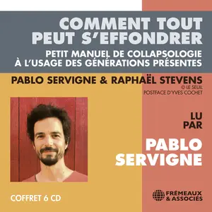 Pablo Servigne - Comment Tout Peut S'effondrer  [COMPACT DISC - CD] Boxed Set