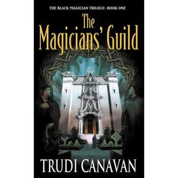 USED-Magician's Guild: Book 1 of Black Magician Trilogy by Trudi Canavan (Paperback)