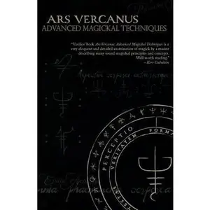 Ars Vercanus: Advanced Magickal Techniques -- Vasilios Wennergren - Paperback