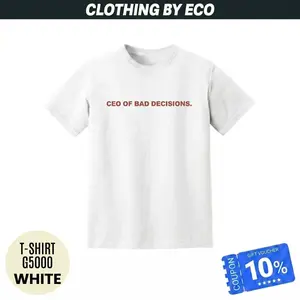 CEO OF BAD DECISIONS Unisex Top Summer Streetwear Tshirt Crewneck Casual Shortsleeve Inspirational Graphic Tee