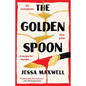 USED-The Golden Spoon by Maxwell, Jessa (Paperback)