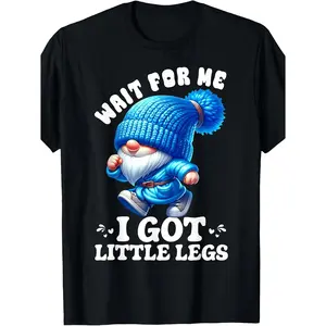 Gnome Wait for Me I Got Little Legs Funny Running Joke T-Shirt for Men Stylish Comfortable All Season Casual Wear